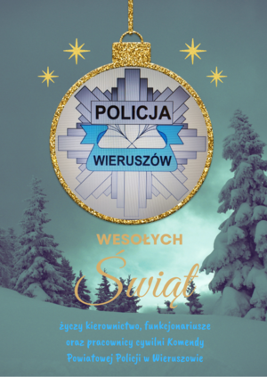 na zdjęciu widzimy zimowy krajobraz drzew i bombka z gwiazdą policyjną z napisem Policja Wieruszów.